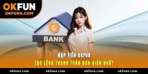 Nạp tiền OKFUN